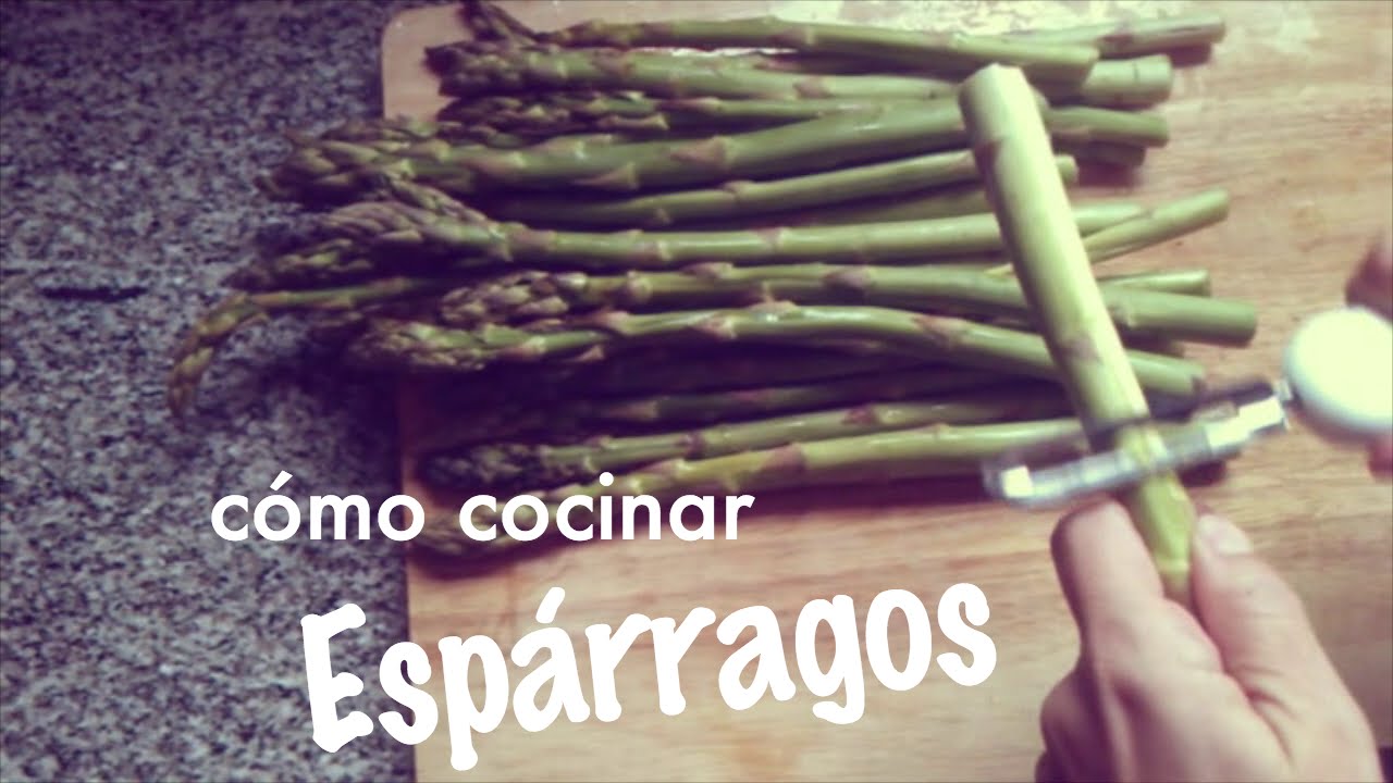 cómo se hacen los espárragos verdes