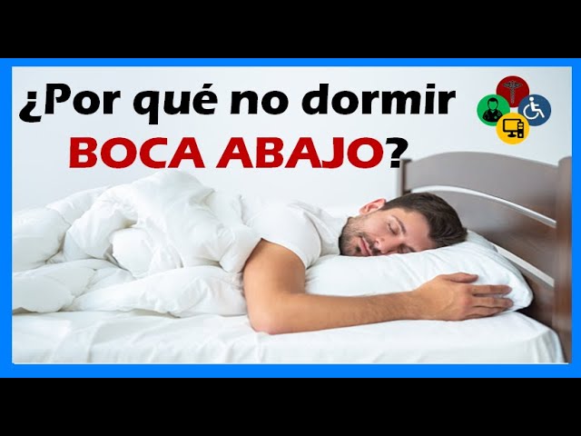 es bueno o malo dormir boca abajo