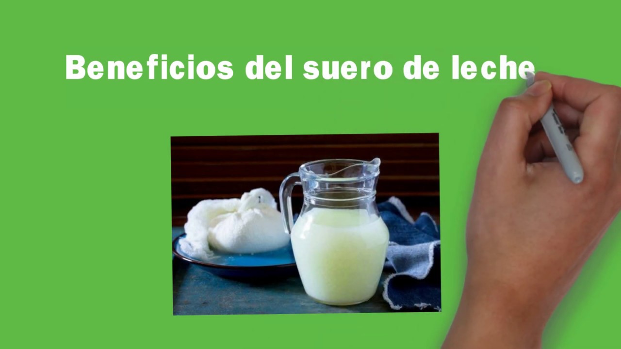 suero de leche para q sirve