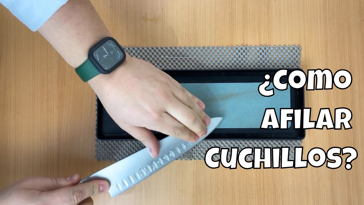 como darle filo a un cuchillo