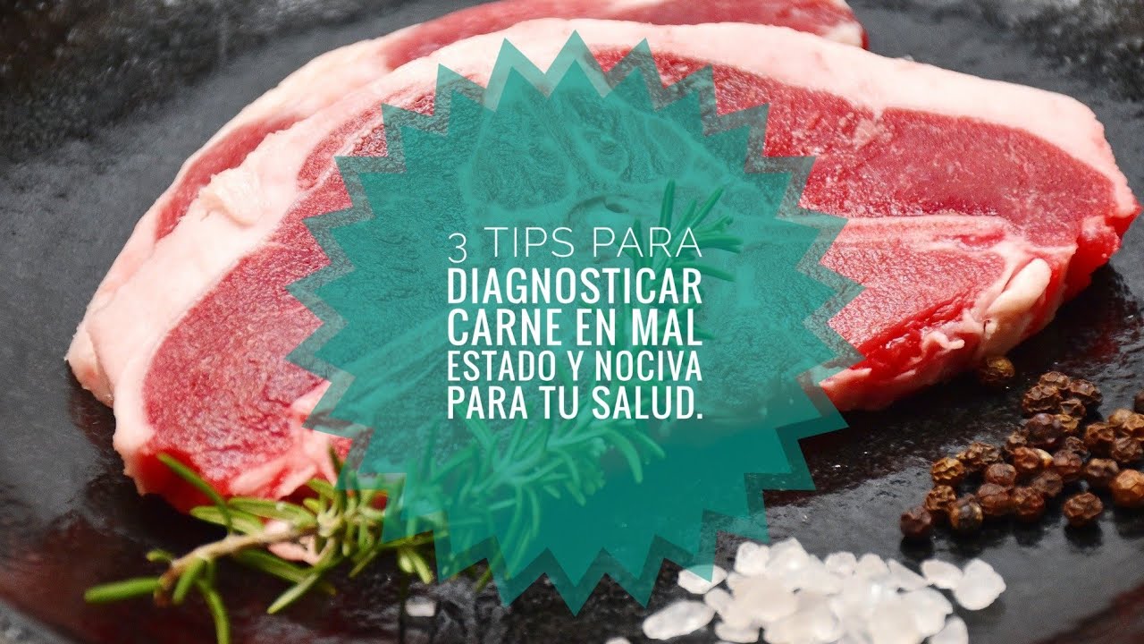 como saber si la ternera esta mala