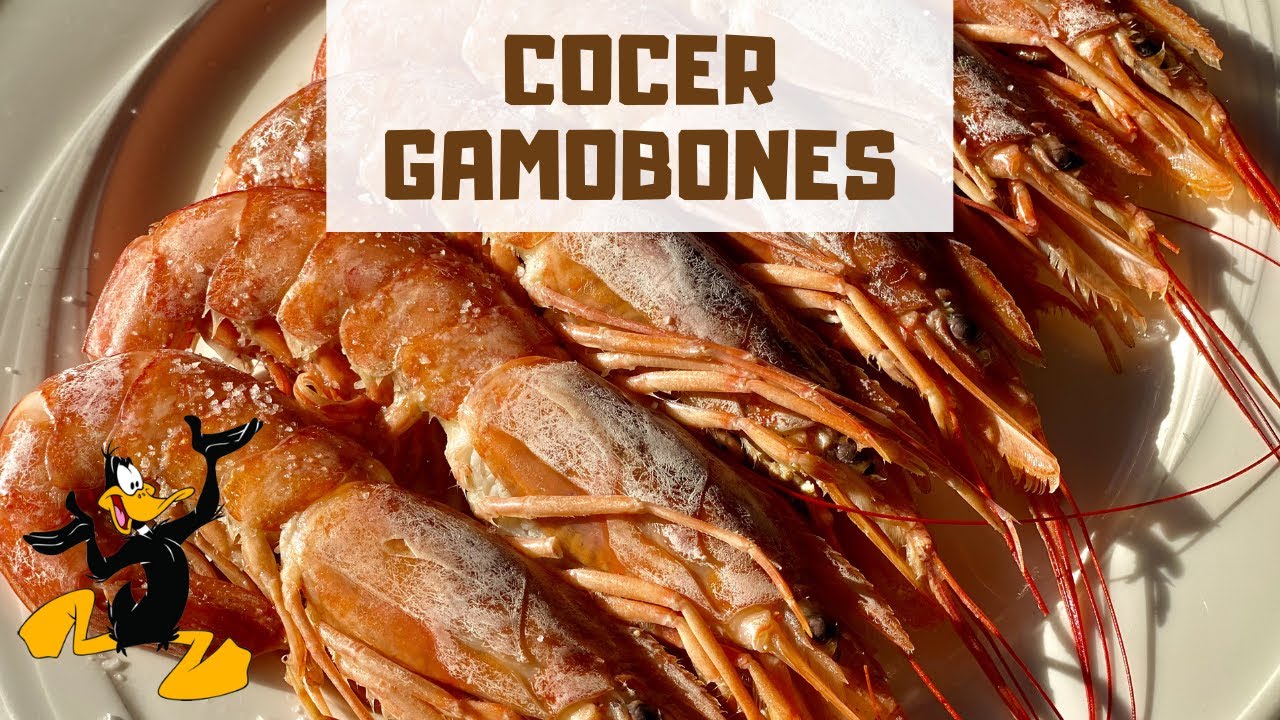 Duración de cocción de gambones de gran tamaño