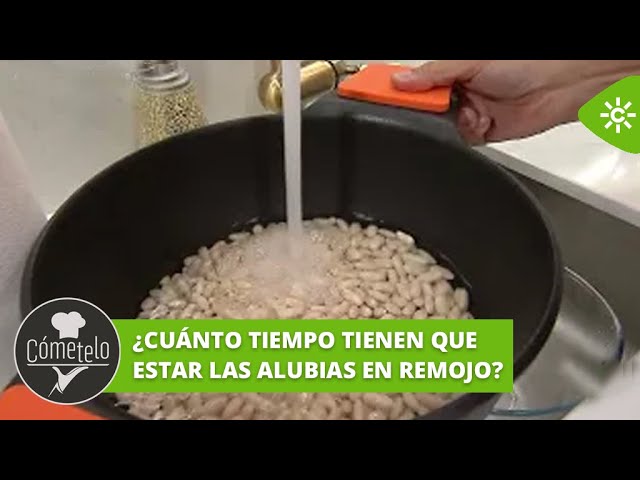 Tiempo de remojo necesario para las alubias