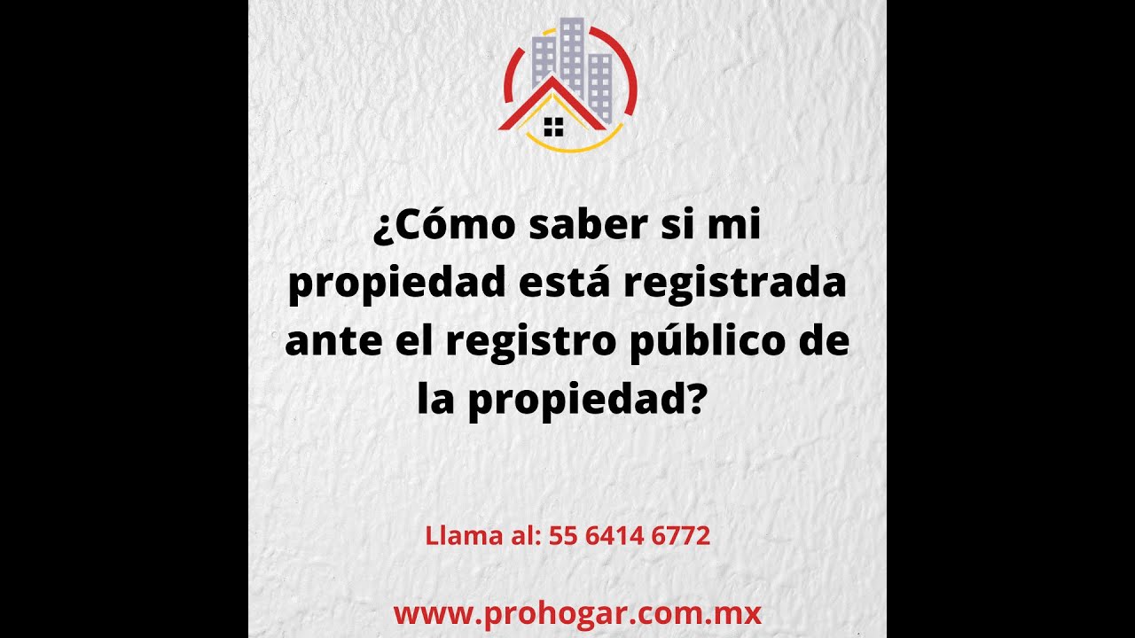 como saber si una propiedad esta registrada