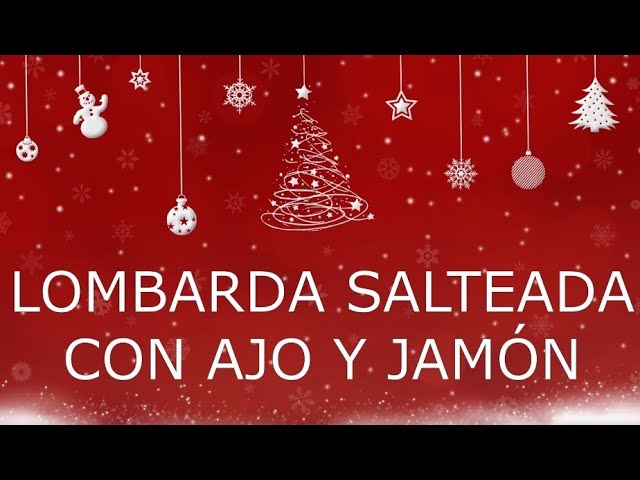 Col lombarda salteada con ajo y jamón