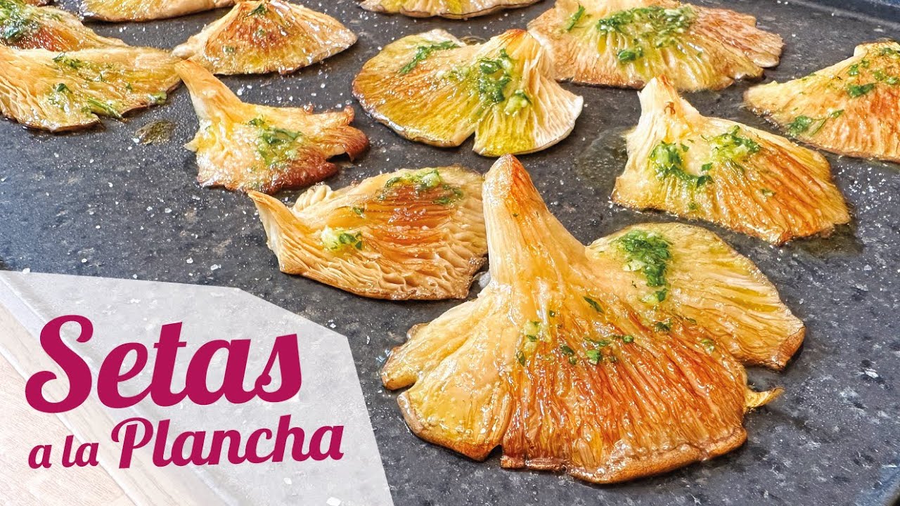 Cómo preparar setas a la plancha