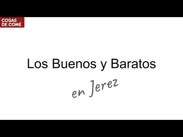 Lugares económicos para comer en Jerez de la Frontera