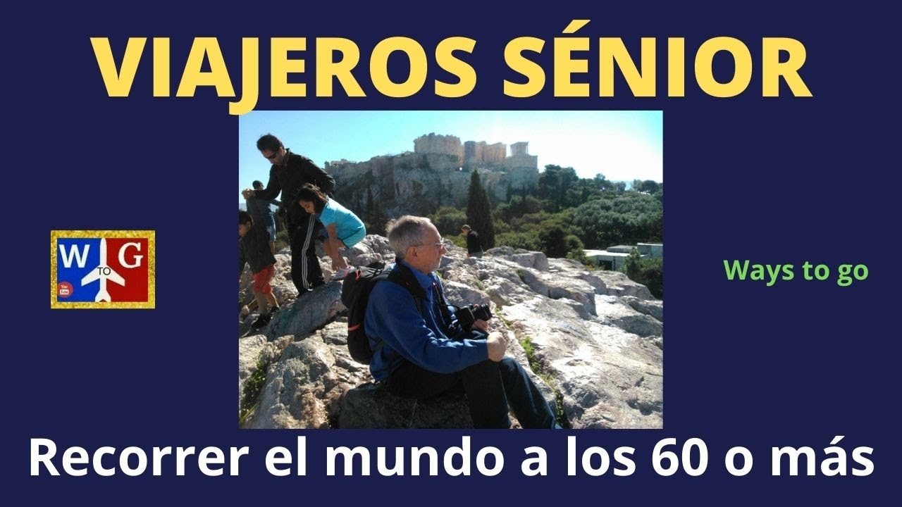 Vacaciones para personas mayores de 60 años