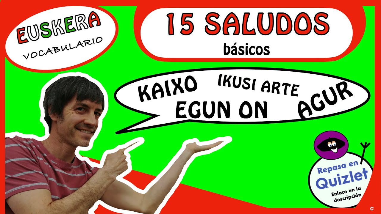 ¿Cómo se saluda en euskera?