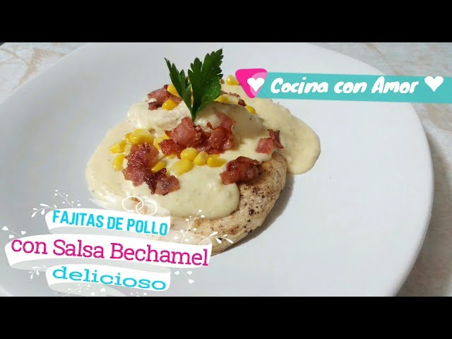 Pechuga de pollo con salsa bechamel y tiras de tocino