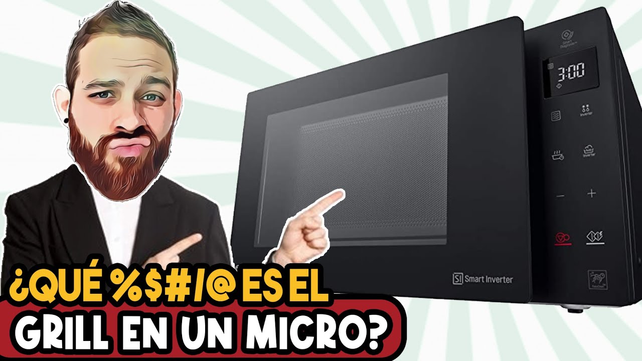 ¿Qué significa usar el grill en el microondas?