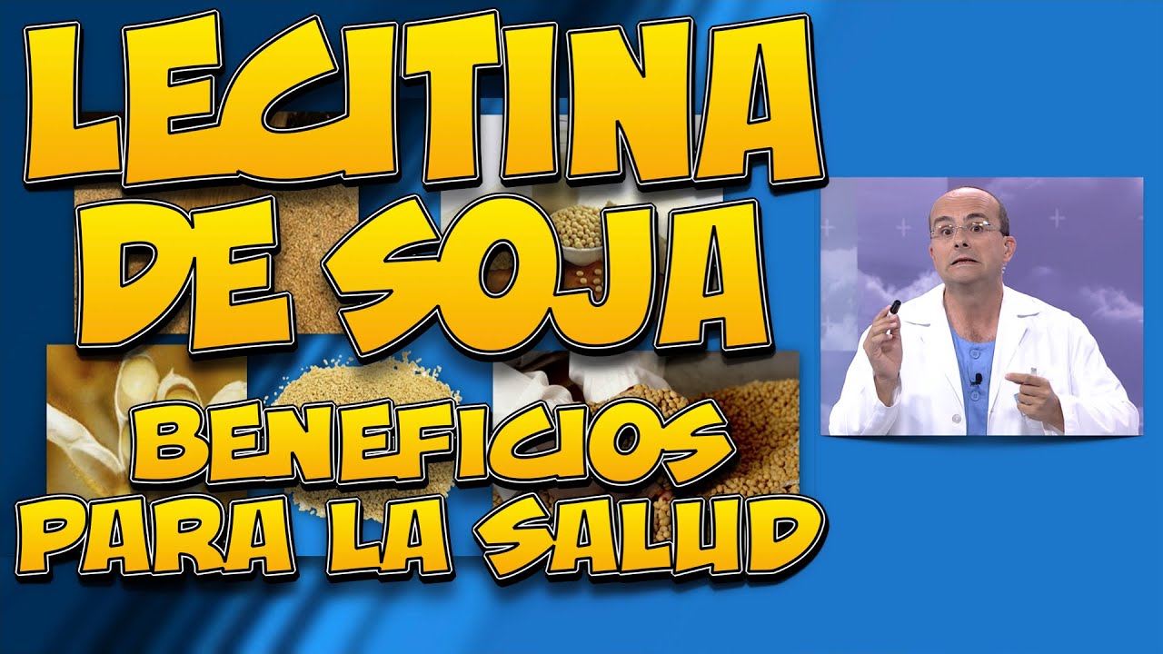 Beneficios de la lecitina de soja