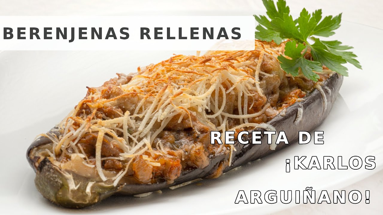 Berenjenas rellenas de carne al estilo de Karlos Arguiñano