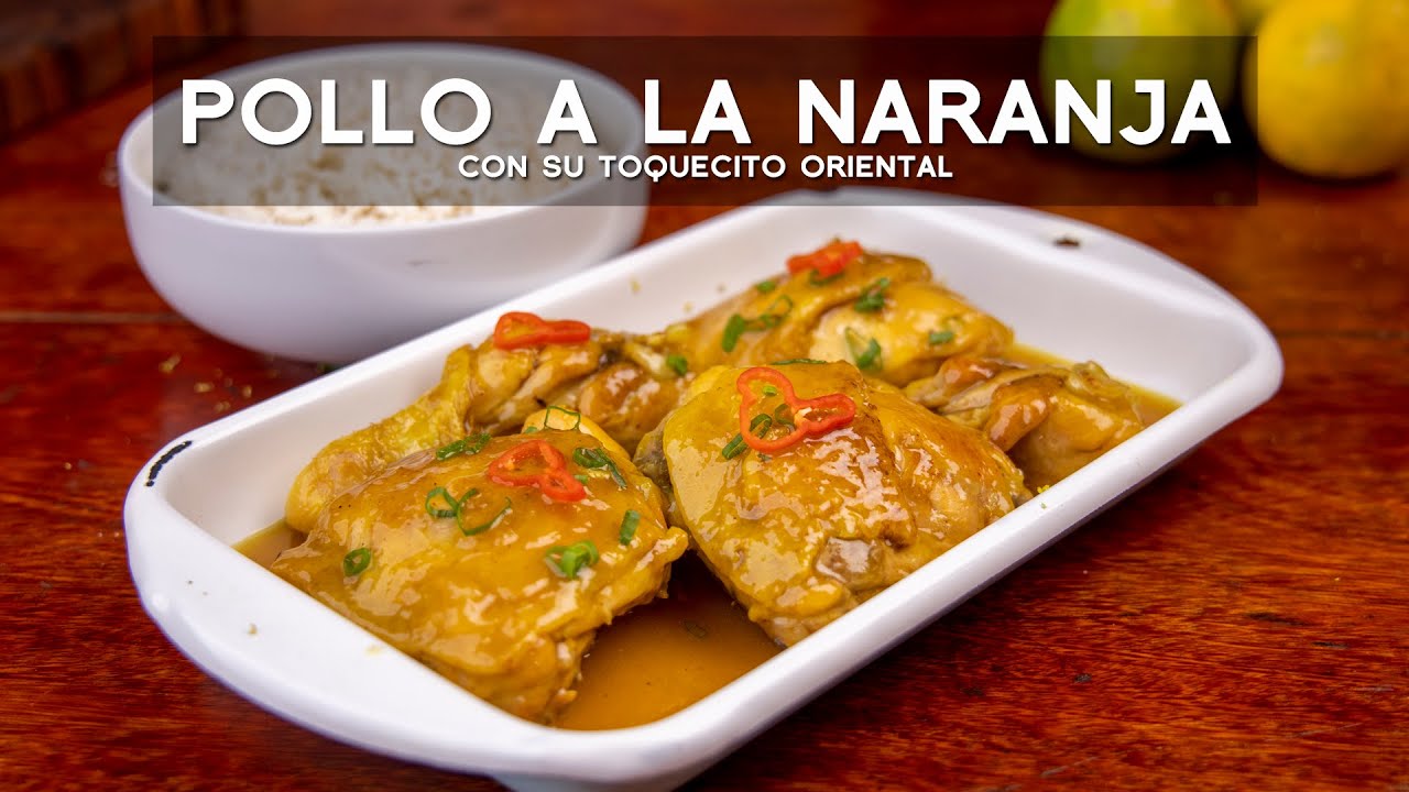 Prepara un delicioso pollo a la naranja